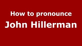 How to pronounce John Hillerman