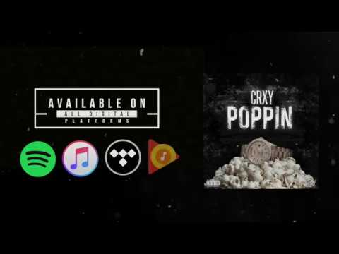 CRXY - POPPIN (Lyric Video)