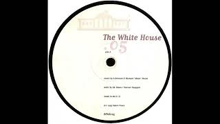 The White House - .05 (A Mix)