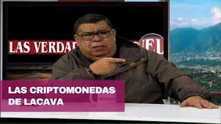 CANAL I : LAS CRIPTOMONEDAS DE LACAVA | Las Verdades De Miguel | Miguel Salazar |