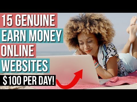 15 Genuine Earn Money Online Websites ($100 PER DAY) That Pay! (BEGINNER FRIENDLY)