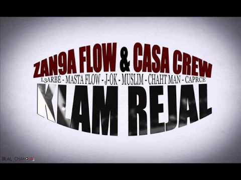 Casa Crew Feat. Zanka Flow - Klam Rejal