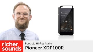 Video thumbnail for Pioneer XDP100R - Hi-Res Audio player | Richer Sounds by Richer Sounds