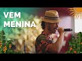 Vem Menina de Curumin (ao vivo)