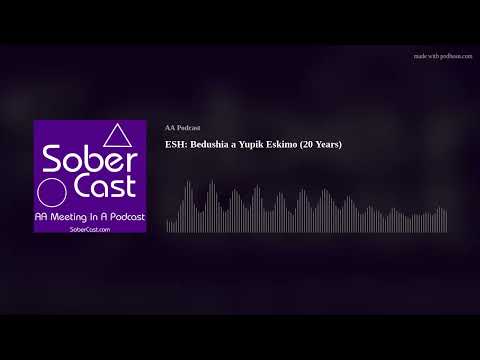 ESH: Bedushia a Yupik Eskimo (20 Years)