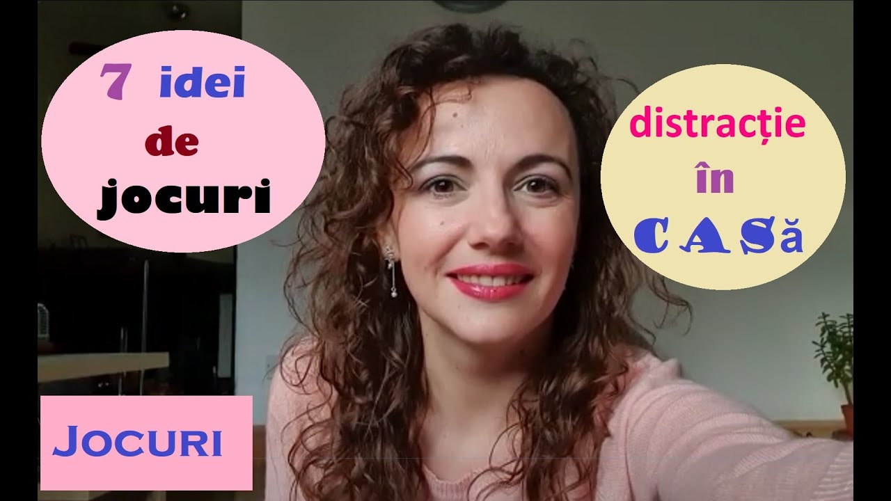 ?? 7 Idei de jocuri ?? distractie in cas? ??