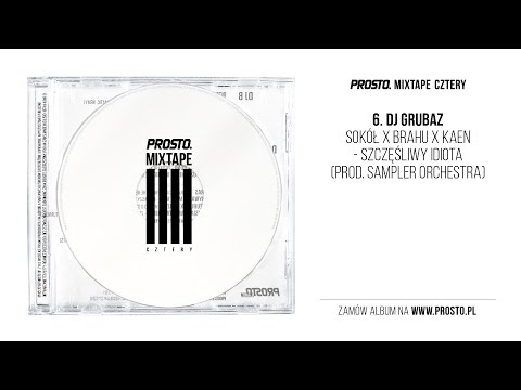 Sokół x Brahu x KaeN - Szczęśliwy idiota (audio)