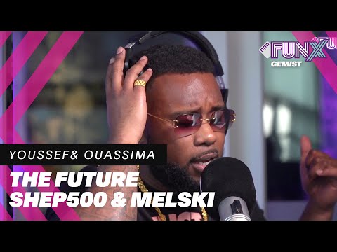 SHEP500 en MELSKI: “Die STACK in m'n BROEKZAK maakt me MANK”| Sessie | Youssef en Ouassima
