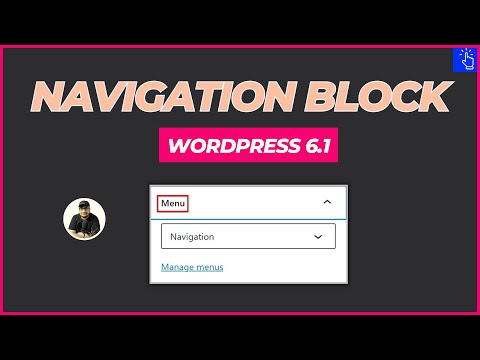 Navigation Block in WordPress 6.1 | Menus in Sidebar | Import Classic Menus | Blogging Unplugged