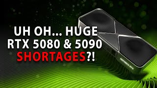 UH OH... Huge RTX 5080 & 5090 Shortages | 5070 Ti Launch Date