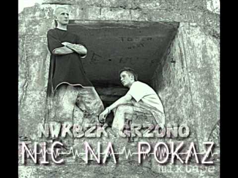 06. NWKBZK & GRZONO - Już Nie Ten Sam (ft. Bunia)