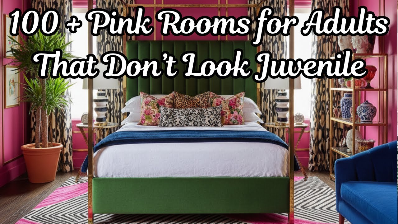 How to Decorate a Pink Room For Adults That Doesn't Look Juvenile  - 100 + Pink Decorating Ideas