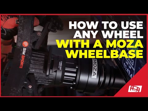 How To Use Any Steering Wheel With A MOZA Wheel Base