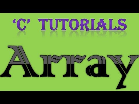 C Programming Tutorial 31 Array