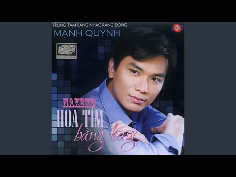 Thể hiện bởi Mạnh Quỳnh