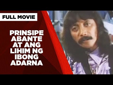 Video $Si Prinsipe Abante at ang lihim ng Ibong Adarna
