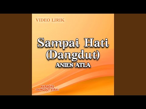 Sampai Hati (Dangdut)