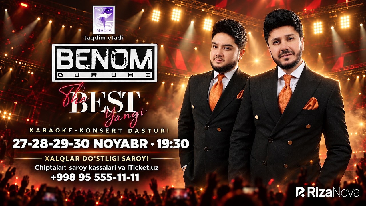 Benom guruhi taqdim etadi "The Best" nomli yangi va unutilmas konsert dasturi! 2026