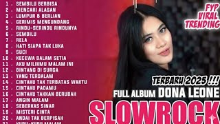 Download lagu FULL ALBUM SLOWROCK DONA LEONE TERBARU | Wow Viral  mp3