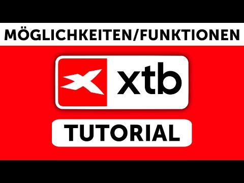 XTB Guide in German – Trading Platform Simply Explained | Broker Tutorial & Experiences