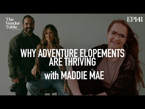 Why adventure elopements are thriving! (with Maddie Mae)
