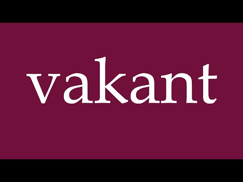 How to Pronounce ''vakant'' (vacant) Correctly in German