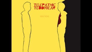 Telepathic Teddy Bear - Old Is The New World