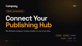 How to Connect Your Publishing Hub in Kompozy (Facebook, Instagram, YouTube, etc) | Tutorial 1 of 5