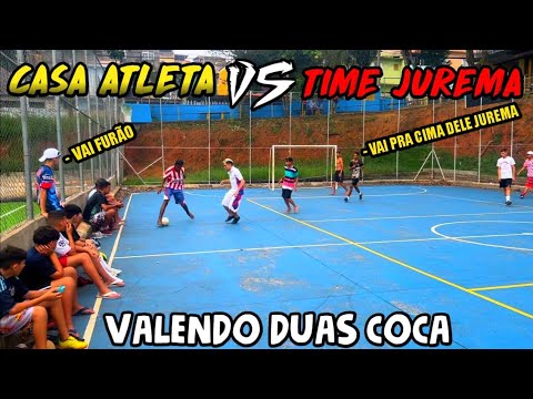 CONTRA VALENDO 2 COCA - CASA ATLETA vs TIME JUREMA