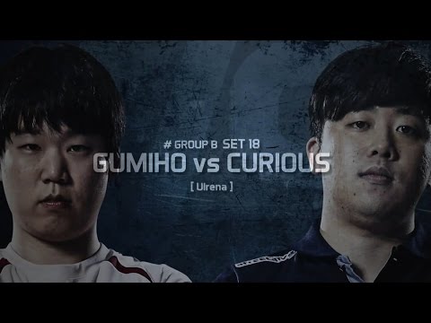 [SSL 2016 S2] Group B set18 - Gumiho vs Curious
