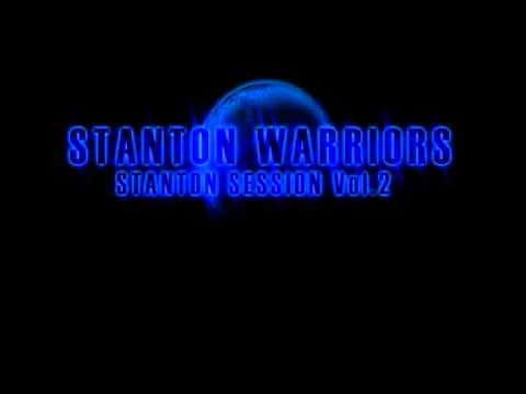 Stanton Warriors - Stanton Session 2