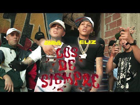 Es El Pablo OK x Eliz -  Los de Siempre (Video Oficial)