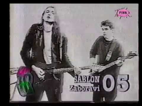 Grupa "Sablon" (Šablon) - YU TOP 10, I nedelja na listi , "Zaboravi", RTV Pink, 1997.