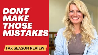 Top 5 Tax Mistakes I Made This Season (Don’t Repeat!)