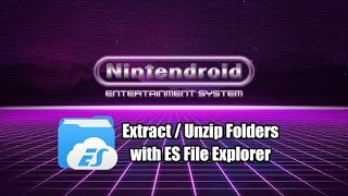 How to Extract / Unzip zipped folders with ES File Explorer on Firesticks, Fire TV, and Android