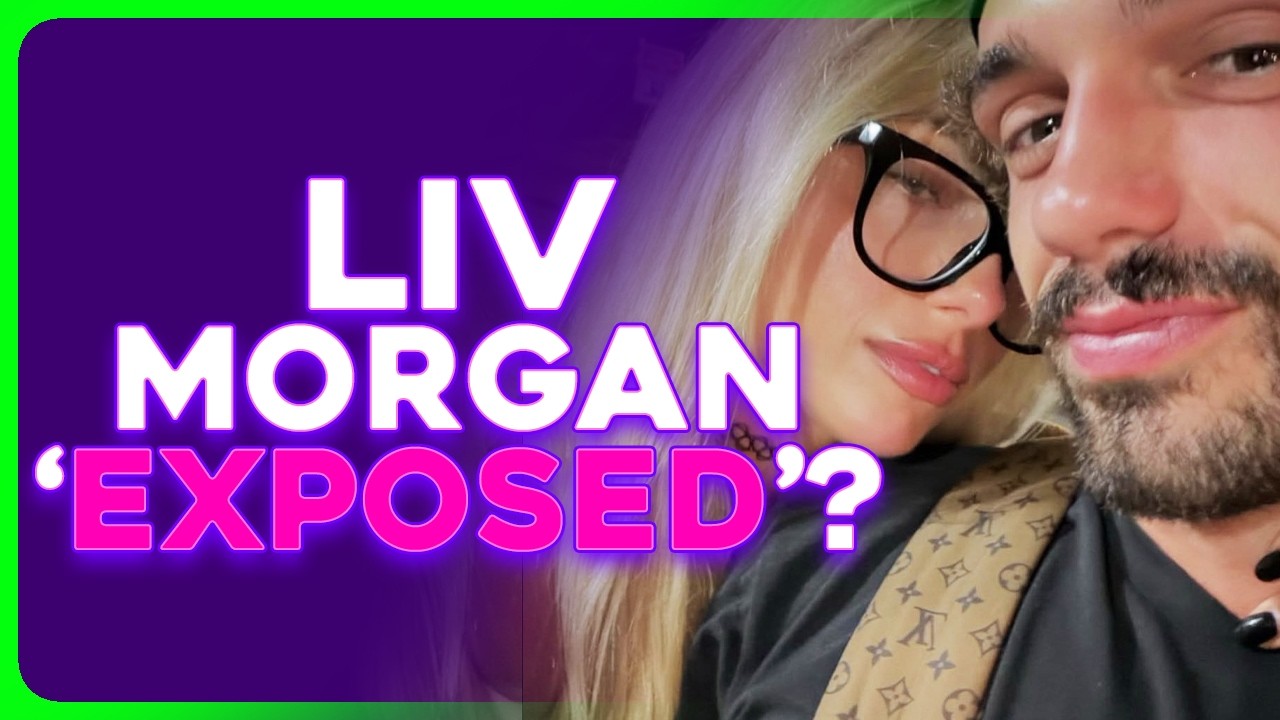 Weirdos 'Expose' Liv Morgan's 'MAGA Fiancé'