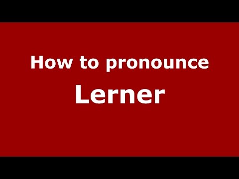 How to pronounce Lerner (Colombian Spanish/Colombia)  - PronounceNames.com