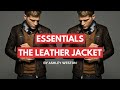 How To Choose Wear A Leather Jacket Men S Wardrobe Essentials