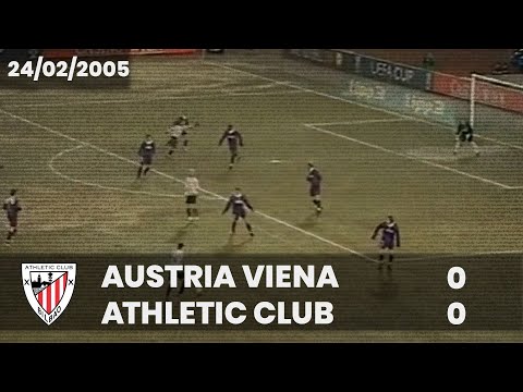 ⚽️ [Copa UEFA 04/05] 1/16 final (Ida) I Austria Viena 0 Athletic Club 0 I LABURPENA