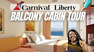 2026 Carnival Liberty Balcony Cabin 7401 Tour | watch before booking!