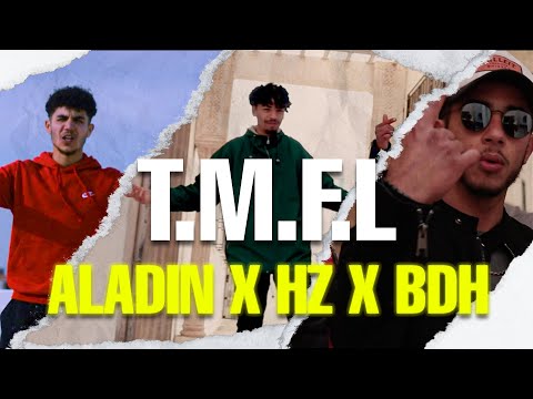 Hz - T.M.F.L  ft ALADIN & B.D.H (Official Music Video)