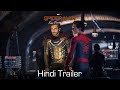 SPIDER MAN FAR FROM HOME Official Trailer Hindi In Cinemas July 5