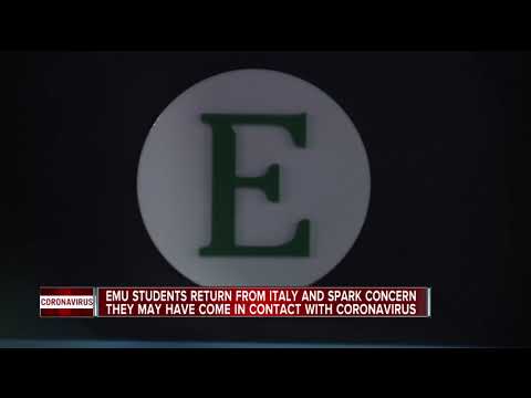 Eastern Michigan University students who have traveled to Italy are being told to self-quarantine