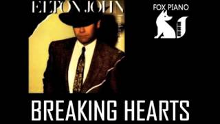 Breaking Hearts (Ain&#39;t What It Used To Be) - Elton John (Cover)