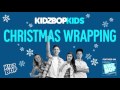 KIDZ BOP Kids - Christmas Wrapping (KIDZ BOP Christmas)