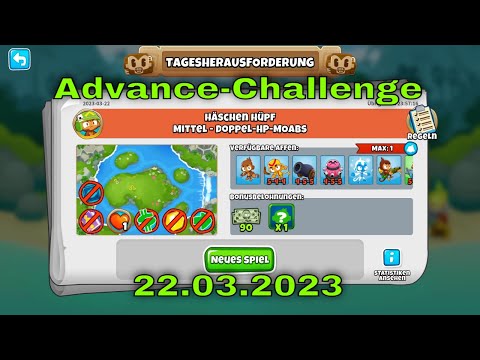 Top-Herausforderung 22.03.2023 | bloonstd6 - Advanced Challeng Oh, Round 64 Is Easy?