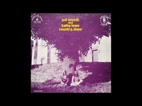 Pat Woods and Kathy Lowe - Country-show (LP - 1973) - Le Chant du Monde