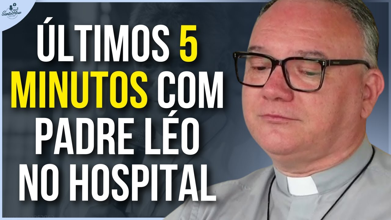 ÚLTIMOS MINUTOS COM PADRE LÉO | PADRE LÚCIO (Comunidade Bethânia)