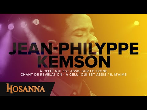 Jean-Philyppe Kemson - À celui qui est assis sur le trône / Chant de révélation - À celui...
