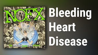 NOFX // Bleeding Heart Disease